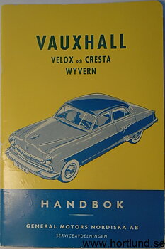 1956 Vauxhall E Velox & Cresta Handbok svensk