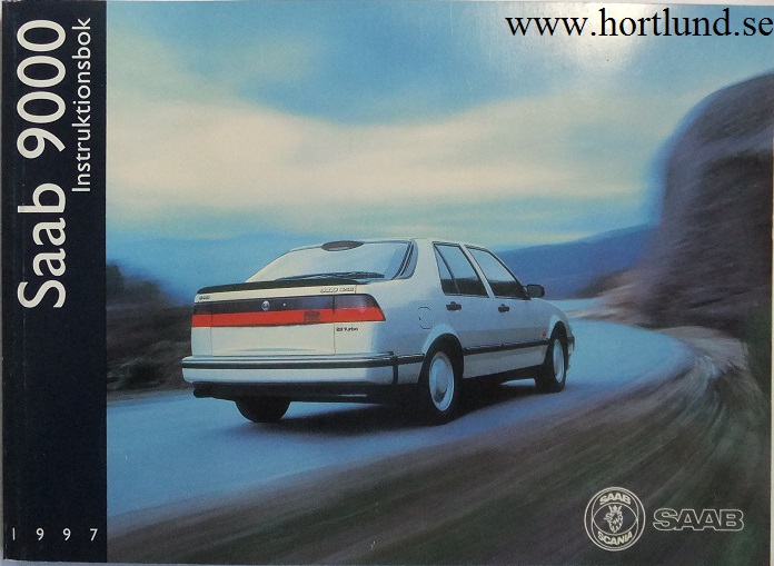 1997 SAAB 9000 Instruktionsbok
