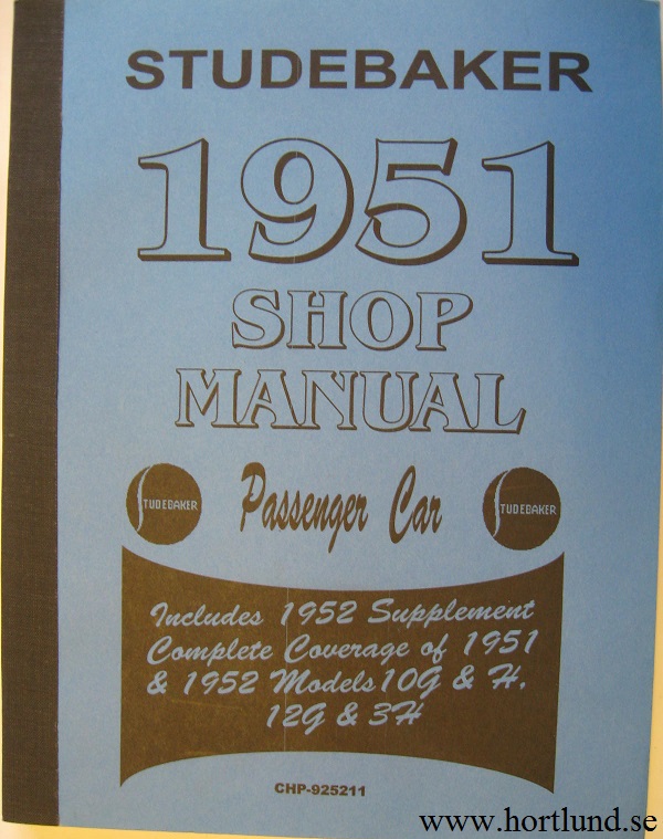1952 - 1951 Studebaker Shop Manual
