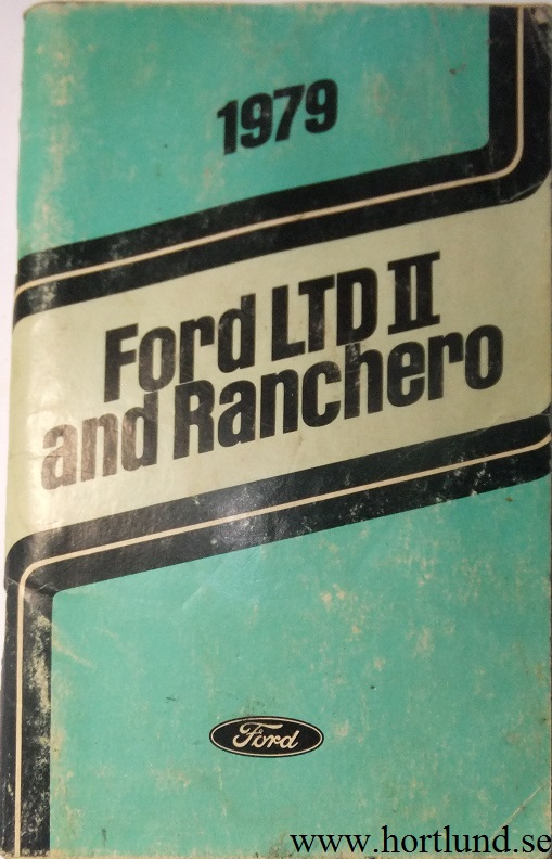 1979 Ford LTD II and Ranchero Owners Manual