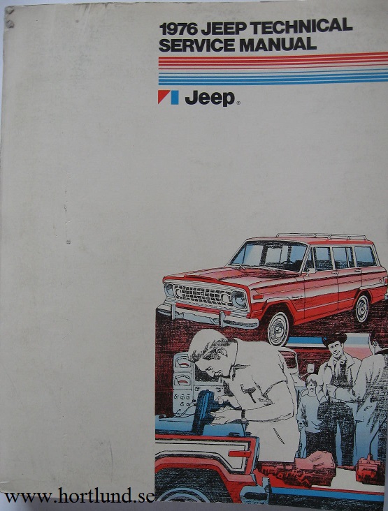 1976 Jeep Technical Service Manual original