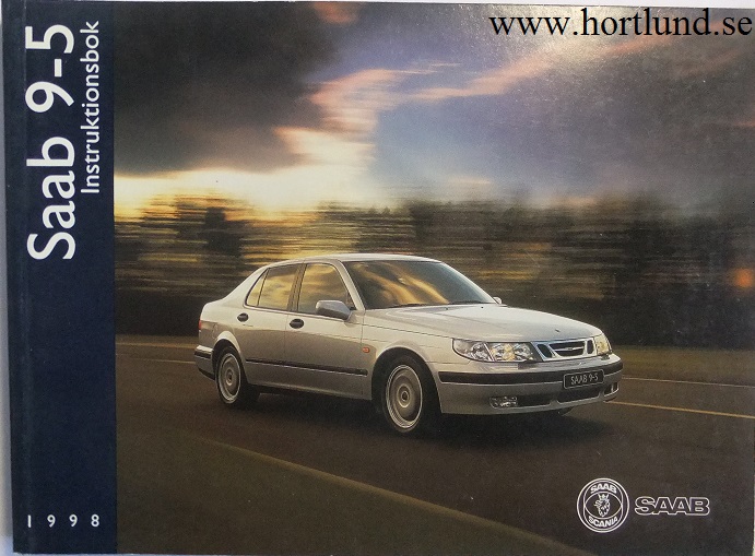 1998 SAAB 9-5 Instruktionsbok