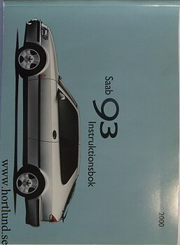 2000 SAAB 9-3 Instruktionsbok