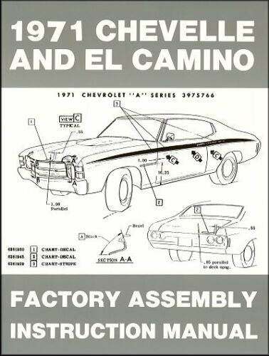 1971 Chevrolet Chevelle and El Camino Factory Assembly Instruction Manual