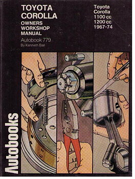1967-1974 Toyota Corolla Owners Workshop Manual
