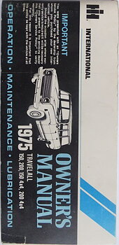 1975 International Travelall Owner's Manual