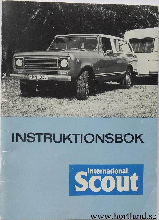 1977 International Scout Instruktionsbok svensk