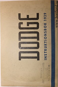 1939 Dodge Instruktionsbok svensk