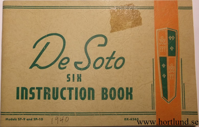 1940 De Soto Six SP-9 & SP-10 Instruction Book