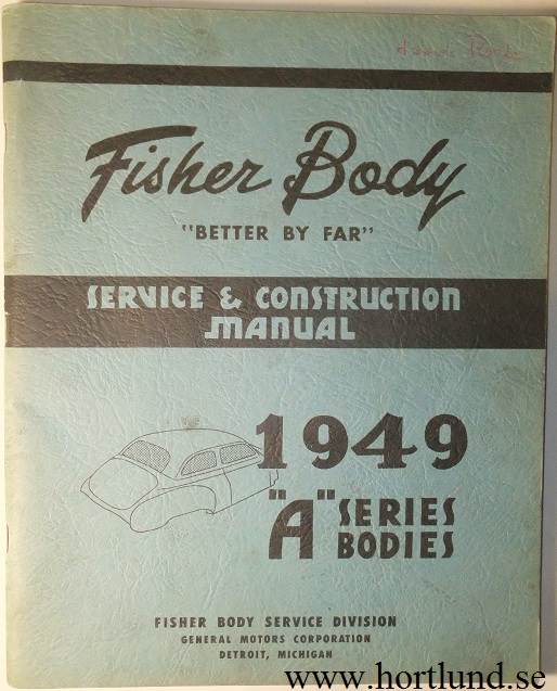 1949-52 Fisher Body Service & Construction Manual "A" Series Pontiac Chevrolet Oldsmobile original