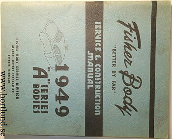 1949-52 Fisher Body Service & Construction Manual "A" Series Pontiac Chevrolet Oldsmobile original