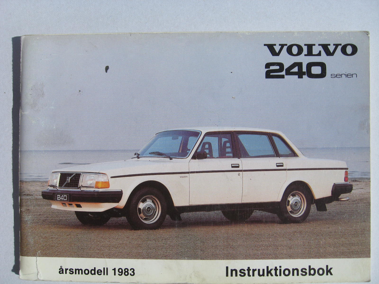 1983 Volvo 240 serien Instruktionsbok 6.82