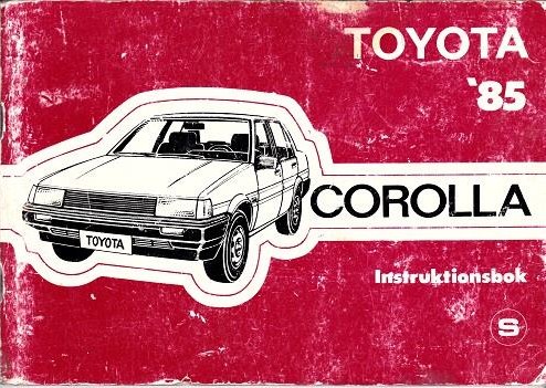 1985 Toyota Corolla Instruktionsbok