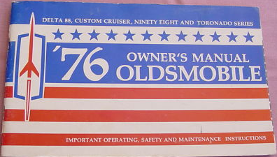1976 Oldsmobile Delta 88, 98 o Toronado Owner's Manual