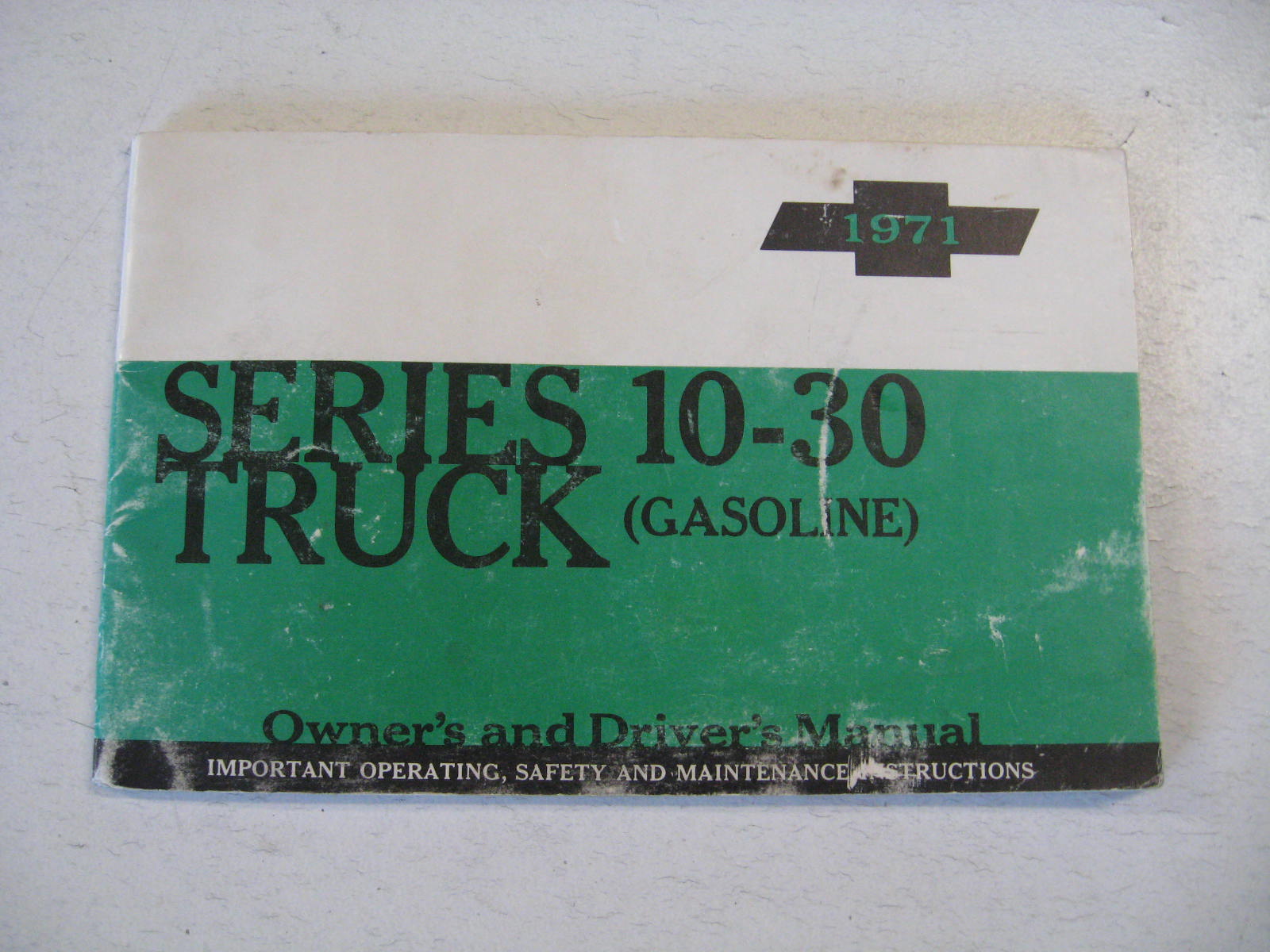 1971 Chevrolet Series 10 - 30 Truck Gasoline Owners Manual