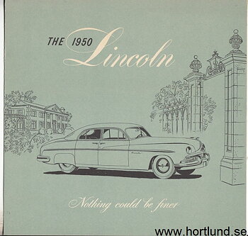 1950 Lincoln broschyr, Nothing could be...