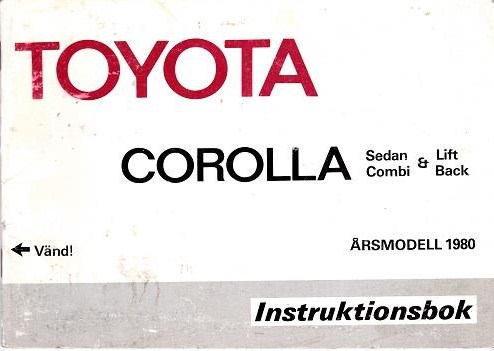 1980 Toyota Corolla Instruktionsbok svensk