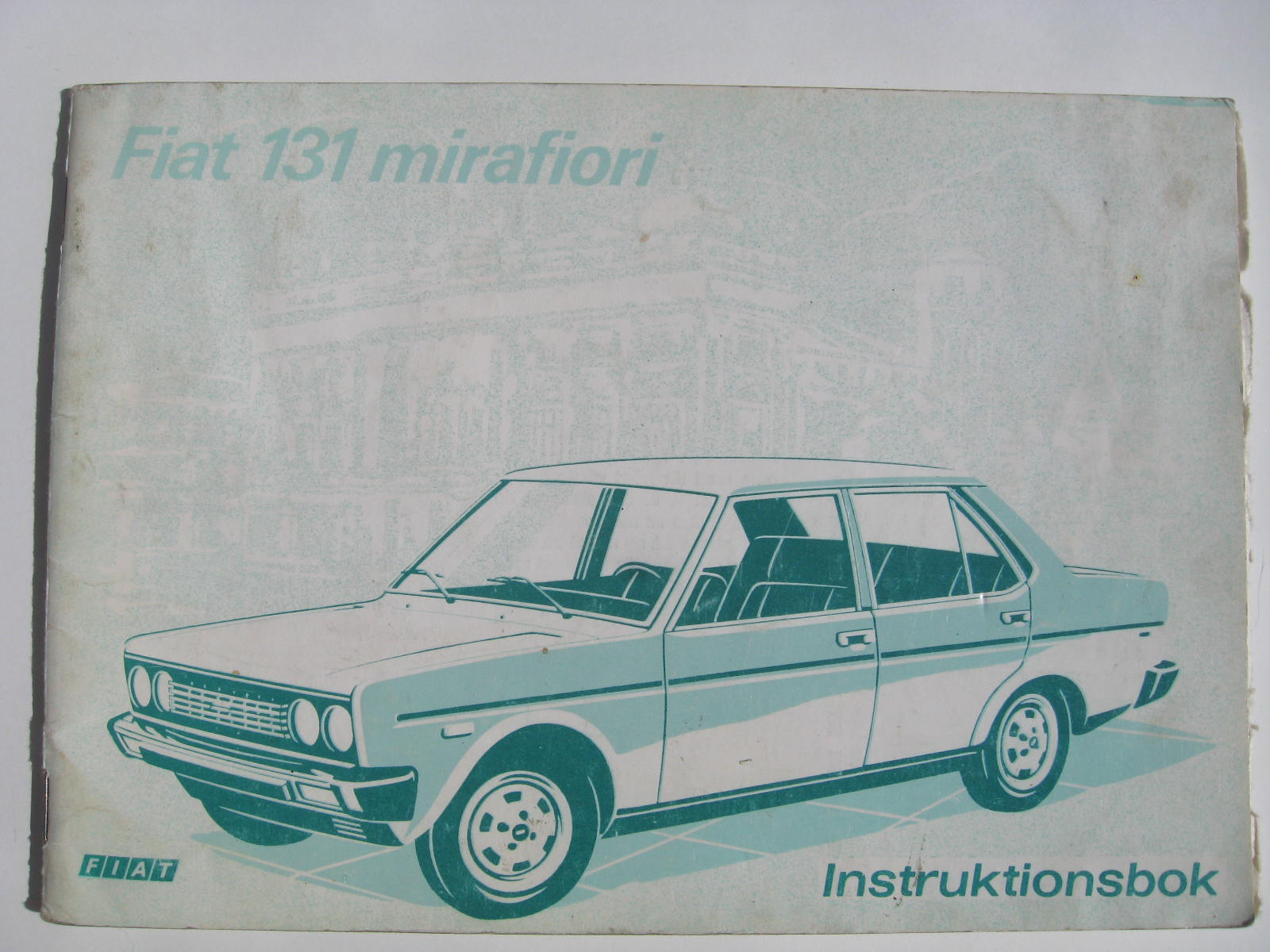 1976 Fiat 131 Mirafiori Instruktionsbok
