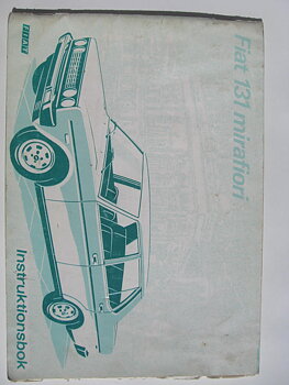 1976 Fiat 131 Mirafiori Instruktionsbok