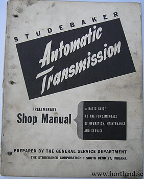 1950 Studebaker Automatic Transmission Preliminary Shop Manual