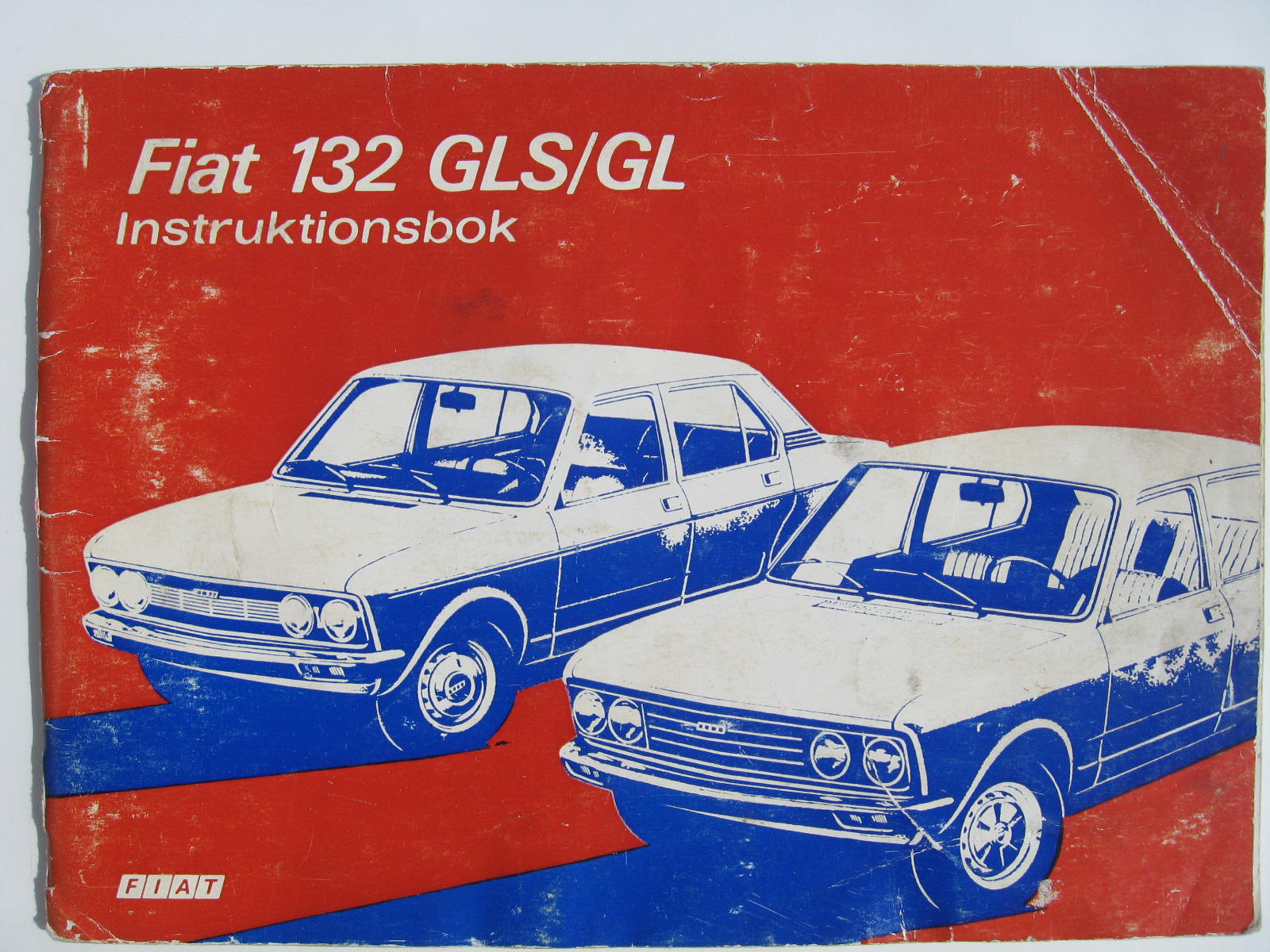 1974 Fiat 132 GLS och GL Instruktionsbok