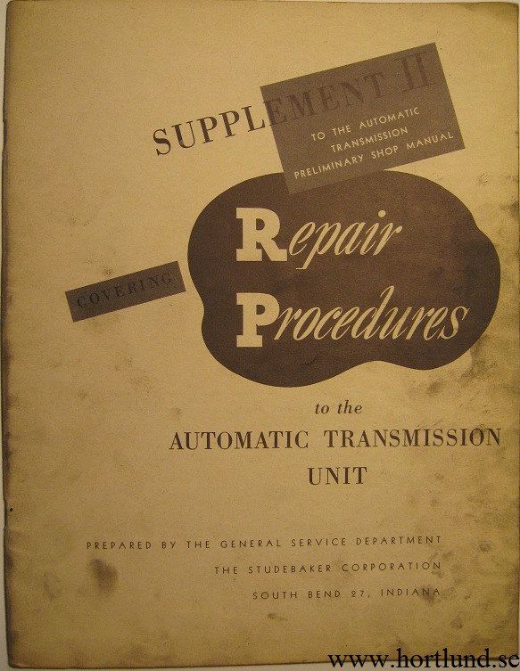 1950 Studebaker Automatic Transmission Preliminary Shop Manual Supplement II