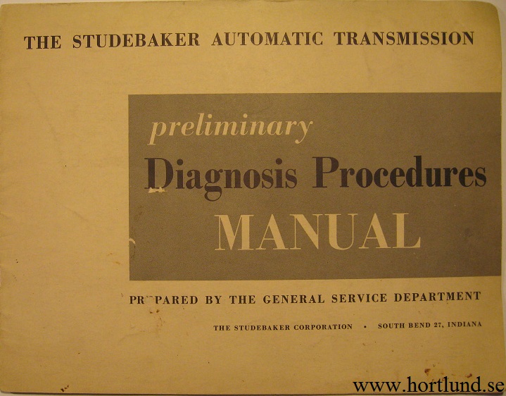 1950 Studebaker Automatic Transmission Preliminary Diagnosis Procedures Manual