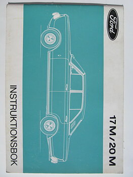 1972 Ford 17 M och 20 M Instruktionsbok