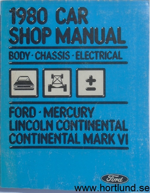 1980 Ford, Mercury, Lincoln Continental Shop Manual Vol A