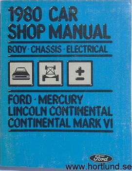 1980 Ford, Mercury, Lincoln Continental Shop Manual Vol A