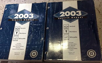 2003 Chevrolet Venture Pontiac Montana Oldsmobile Silhouette Service Manual