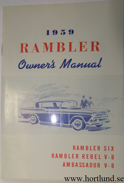 1959 Rambler Six, Rebel och Ambassador Owner's Manual