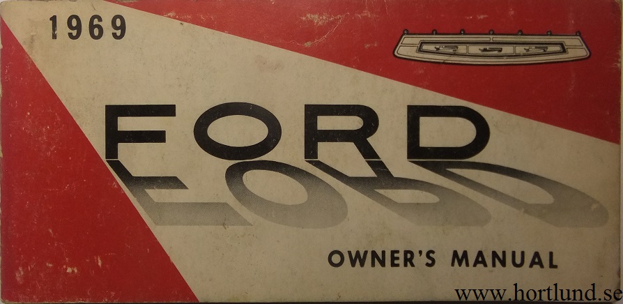 1969 Ford full size Owners Manual 1:st edit