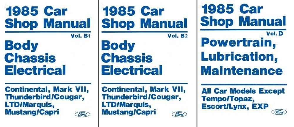 1985 Ford, Continental, Mark VII, Thunderbird, Cougar, LTD, Marquis, Mustang och Capri Shop Manual