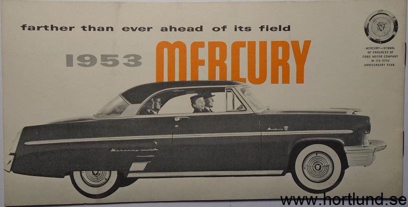 1953 Mercury broschyr Quick facts about... - 2