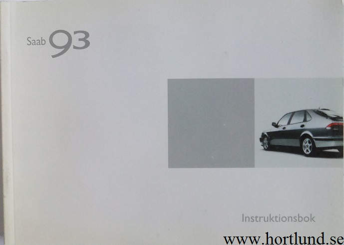 2003 SAAB 9-3 Instruktionsbok