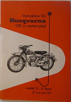 1956 Husqvarna modell  31, 31 Sport, 31 Lyx och 231 Instruktionsbok svensk 8-56