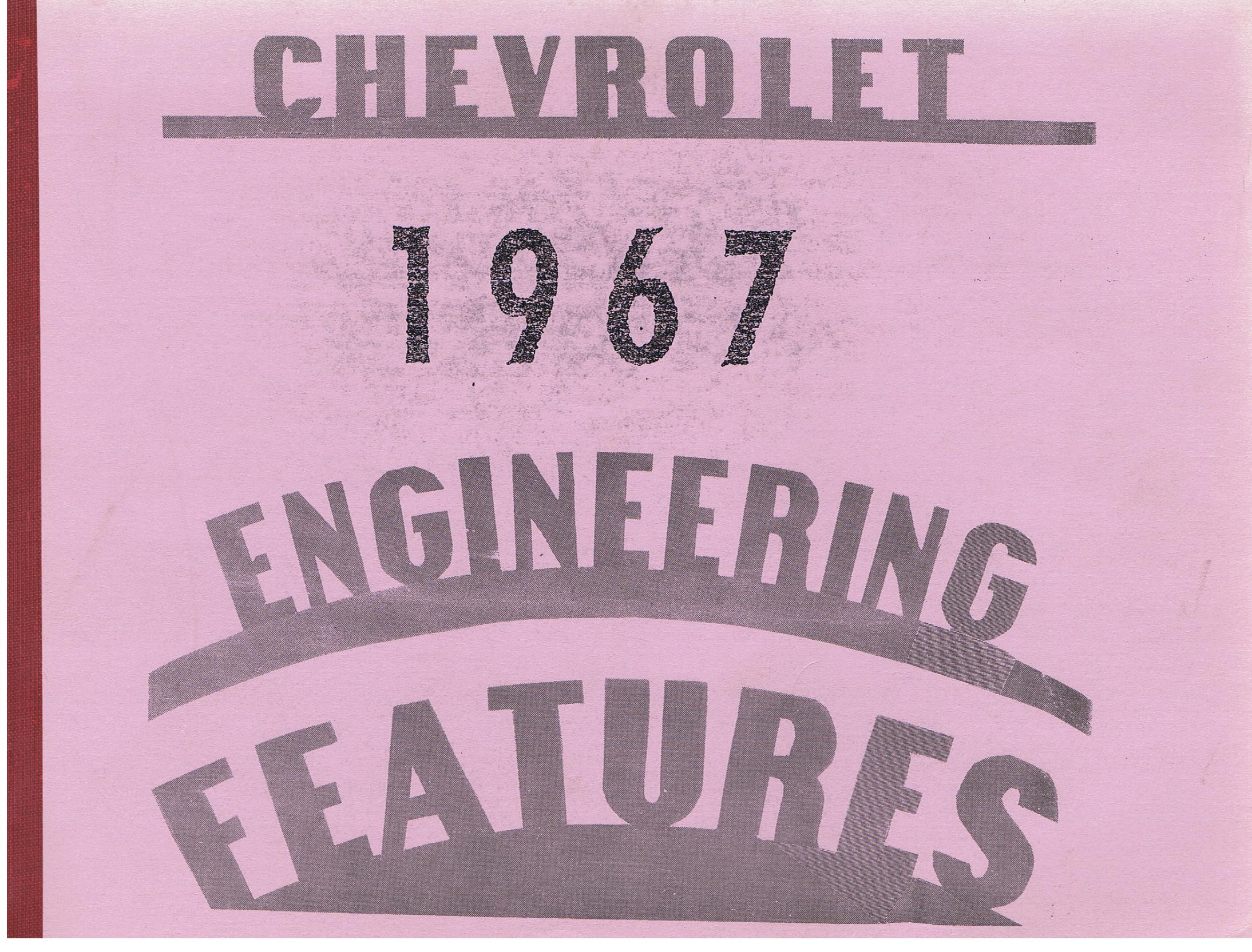 1967 Chevrolet Engineering Features