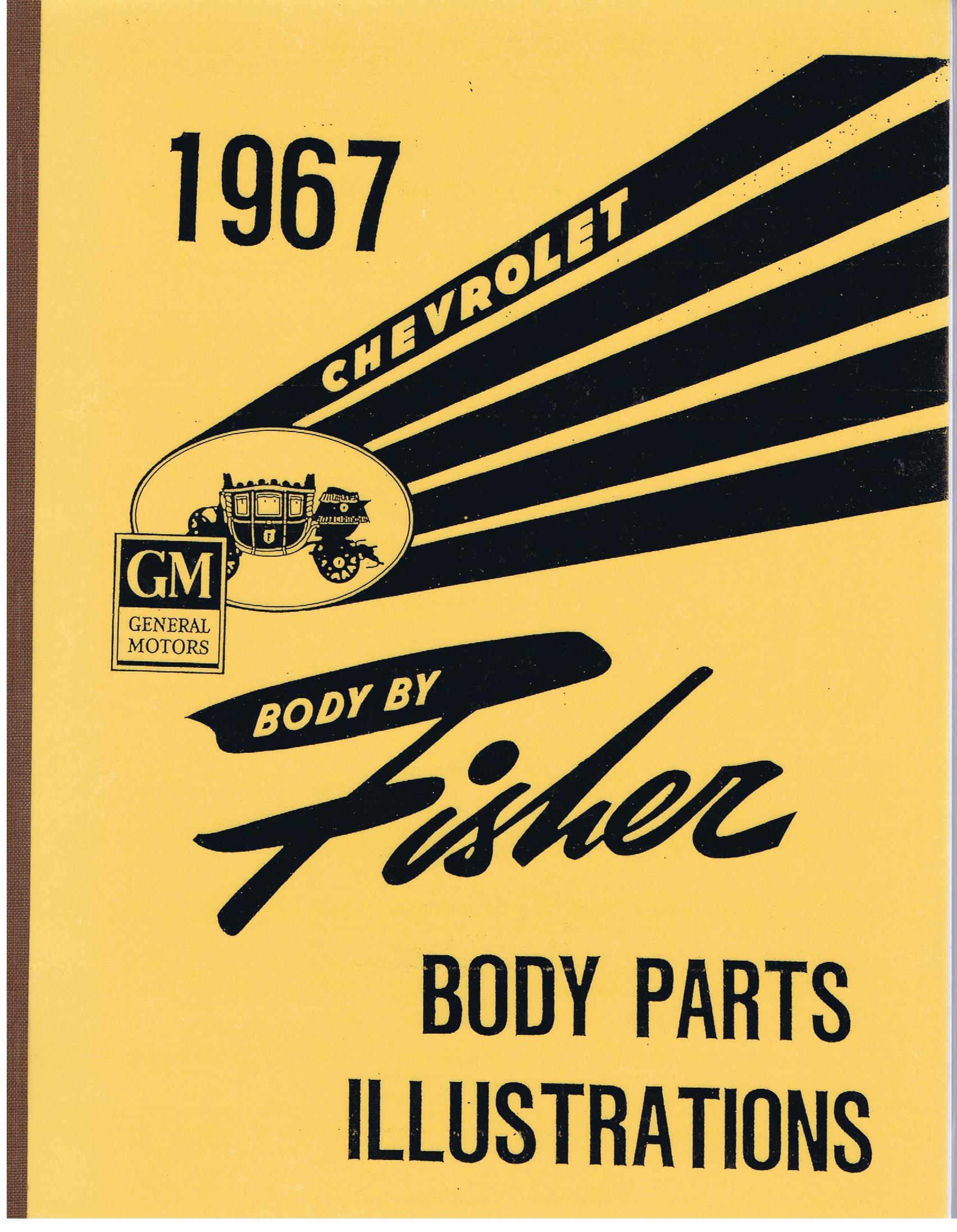 1967 Chevrolet Body By Fisher Body Parts Illustrations