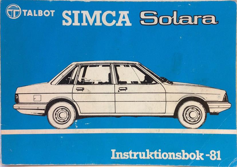 1981 Talbot Simca Solara instruktionsbok svensk