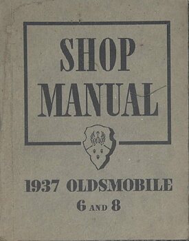 1937 Oldsmobile 6 och 8 Shop Manual