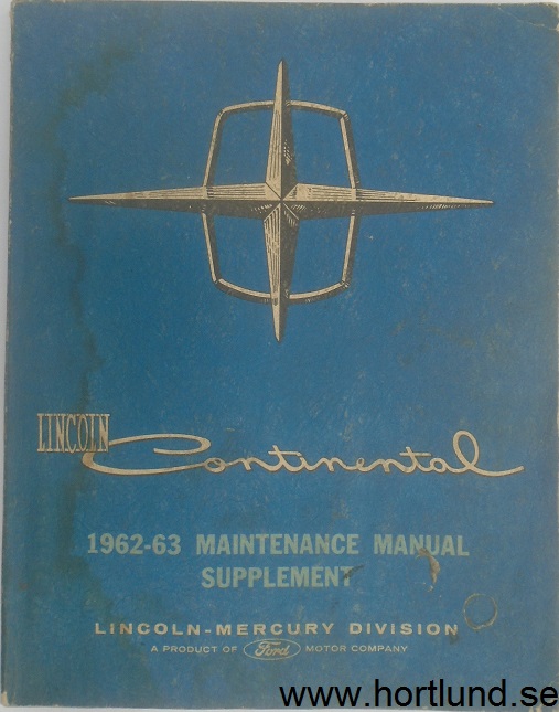 1962 -1963 Lincoln Continental Maintenance Manual supplement original