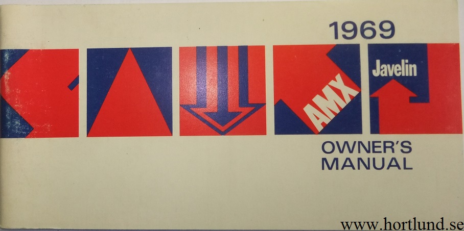 1969 AMC Javelin & AMX Owner's Manual