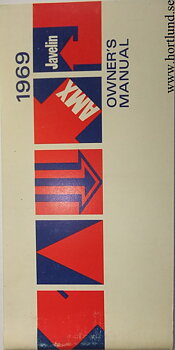 1969 AMC Javelin & AMX Owner's Manual