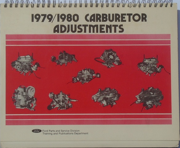 1979/1980 Ford, Mercury, Lincoln Carburetor Adjustments