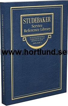 1925 - 1928 Studebaker Big Six Special Commander President 6 Shop Manual