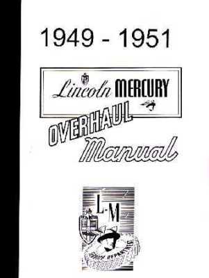 1949 - 1951 Lincoln och Mercury Overhaul Manual