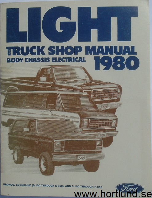 1980 Ford Light Truck Shop Manual Vol A