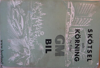 1959 GM Skötsel och körning av Eder GM Bil