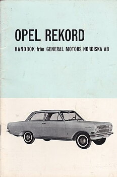 1965 Opel Rekord Handbok 4-6 cyl